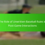 The Role of Unwritten Baseball Rules in Post-Game Interactions